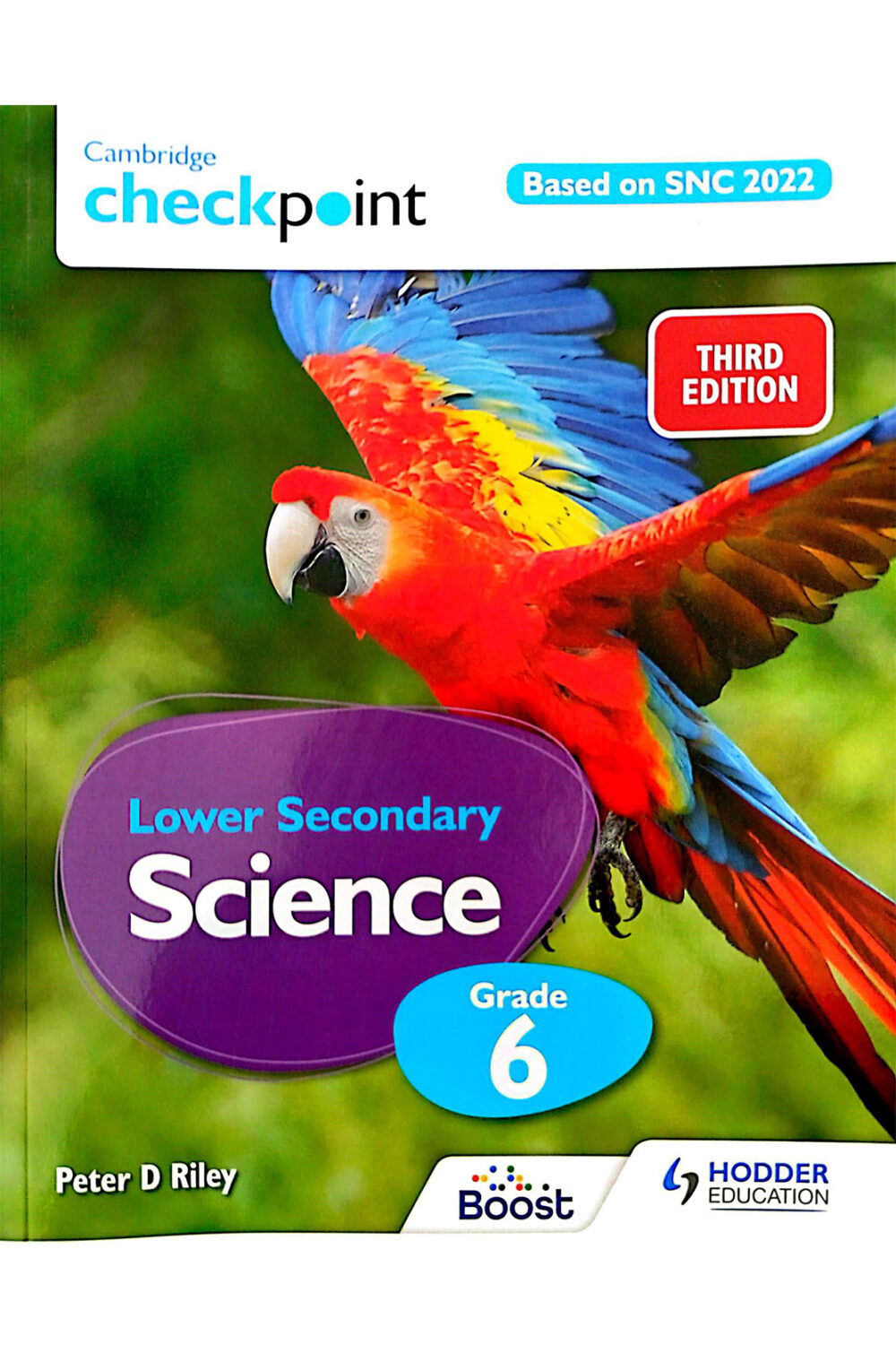 Cambridge Checkpoint Lower Secondary Science Textbook 6 (SNC aligned, Pakistan Edition – Hodder Cambridge)