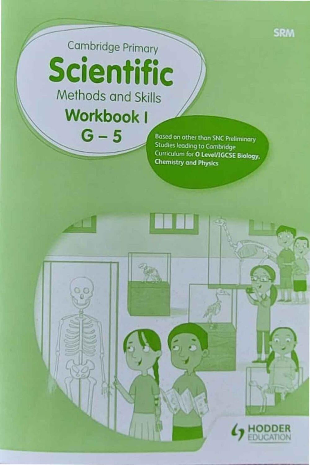 Cambridge Primary Scientific Methods and Skills – Workbook I G-5 | Class 3