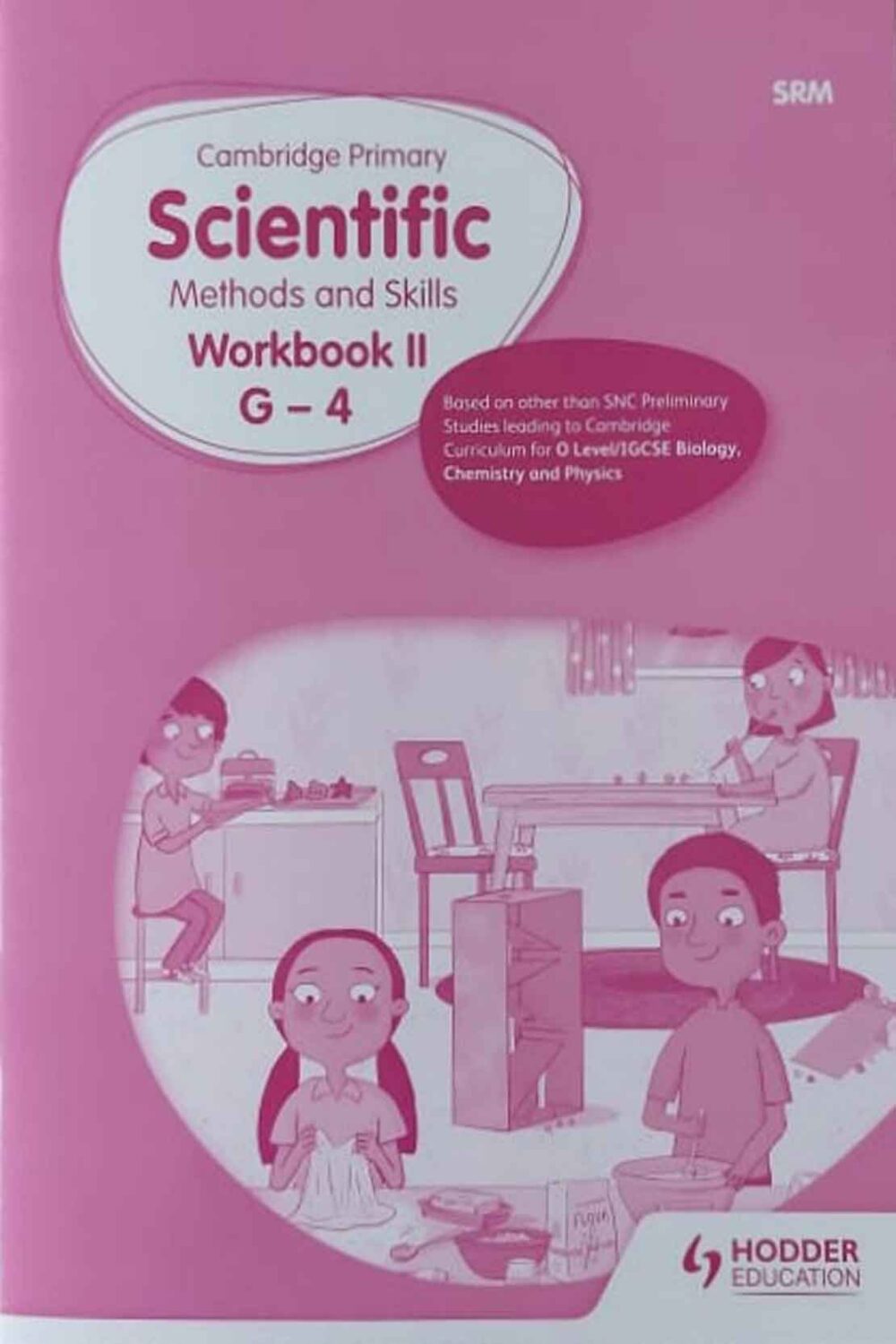 Cambridge Primary Scientific Methods & Skills – Workbook II G-4 | amsmart
