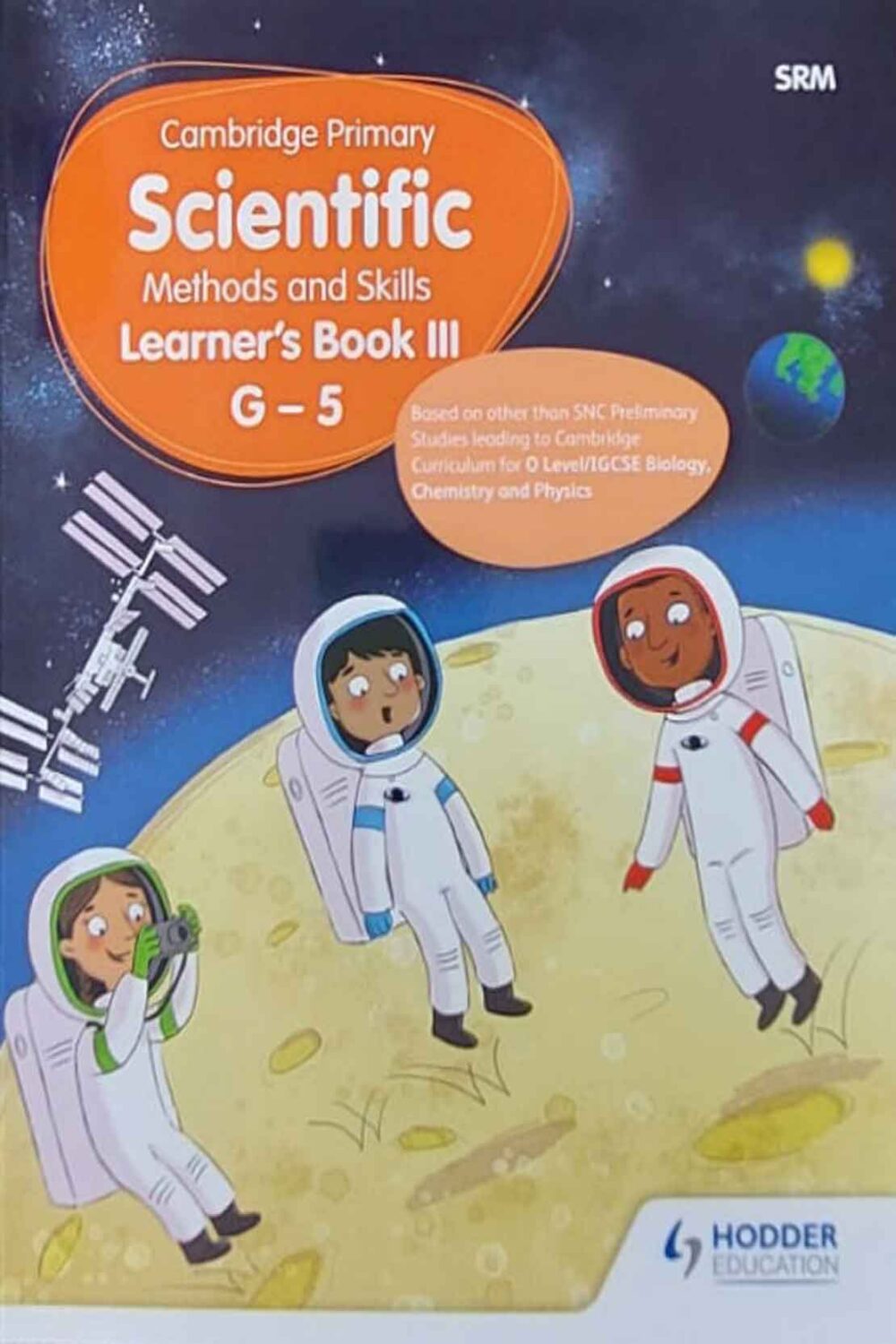 Cambridge Primary Scientific Methods & Skills | Learner’s Book III G-5 | Class 5
