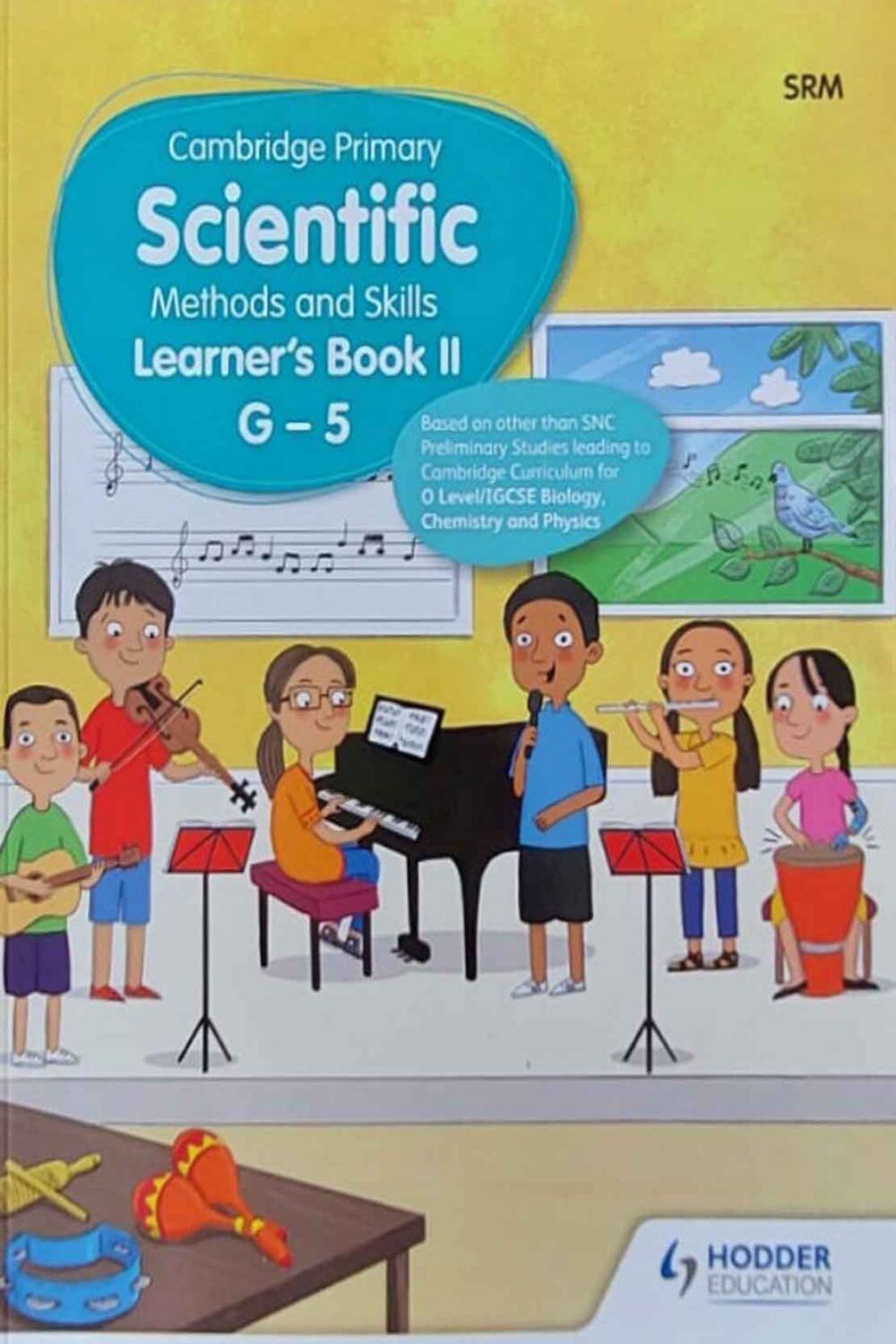 Cambridge Primary Scientific Methods & Skills – Learner’s Book II | Grade 5 | Hodder Education